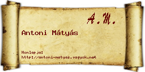 Antoni Mátyás névjegykártya